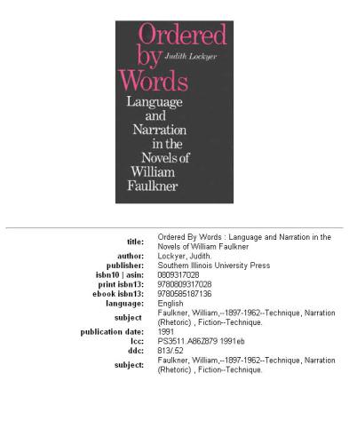 Ordered by Words: Language and Narration in the Novels of William Faulkner