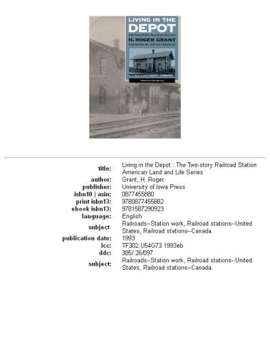 Living in the Depot: The Two-Story Railroad Station (American Land and Life Series)