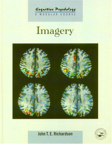 Imagery (Cognitive Psychology, Modular Course)
