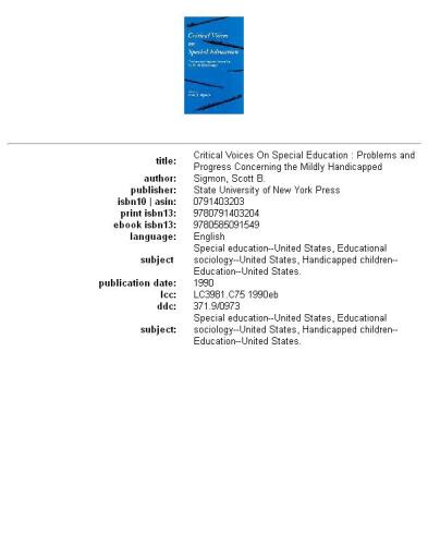 Critical Voices on Special Education: Problems and Progress Concerning the Mildly Handicapped