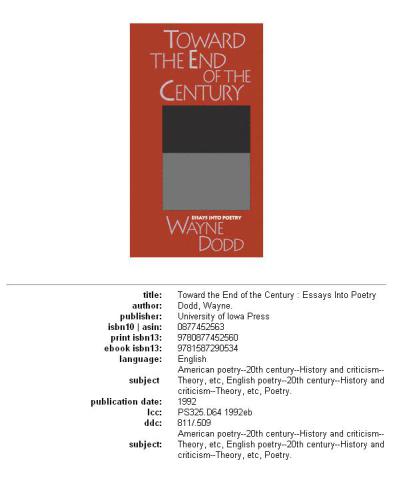 Toward the End of the Century: Essays into Poetry (A Bur oak original)