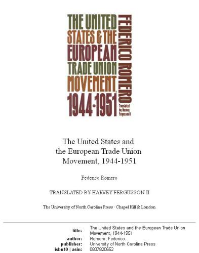 The United States and the European Trade Union Movement, 1944-1951