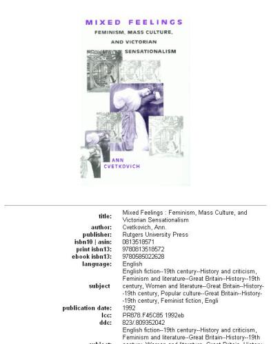 Mixed Feelings: Feminism, Mass Culture, and Victorian Sensationalism