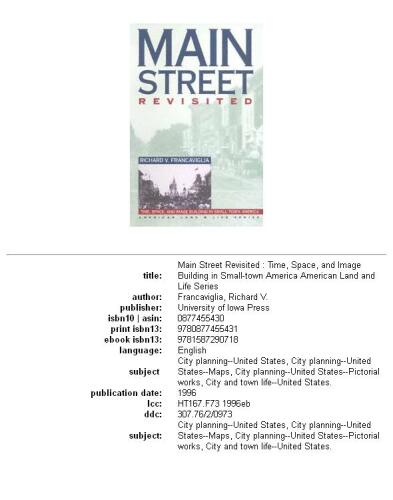 Main Street Revisited: Time, Space, and Image Building in Small-Town America (American Land & Life)