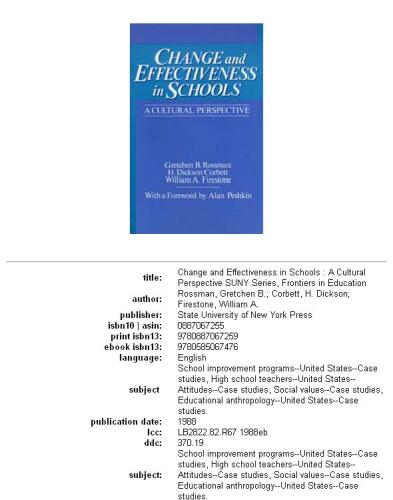 Change and Effectiveness in Schools: A Cultural Perspective