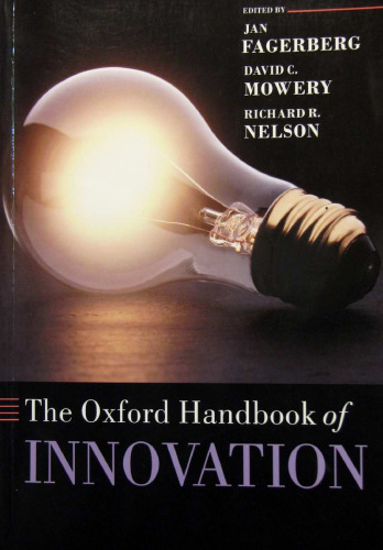 The Oxford Handbook of Innovation (Oxford Handbooks)