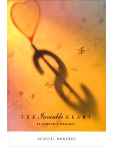 The Invisible Heart: An Economic Romance