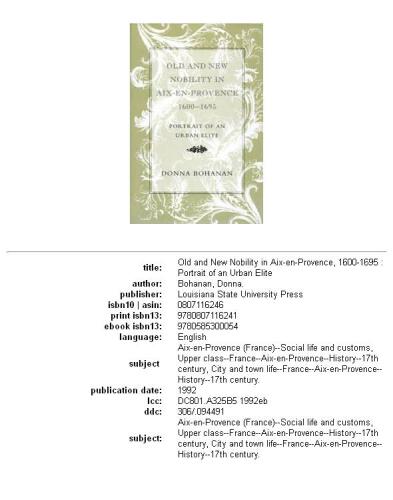 Old and New Nobility in Aix-En-Provence, 1600-1695: Portrait of an Urban Elite