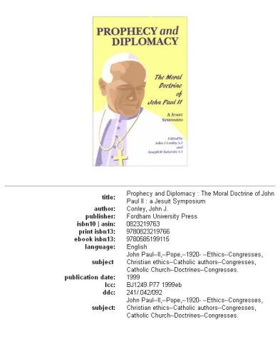Prophecy and Diplomacy: The Moral Doctrine of John Paul II
