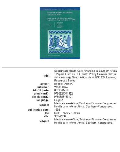 Sustainable Health Care Financing in Southern Africa: Papers from an Edi Health Policy Seminar Held in Johannesburg, South Africa, June 1996 (Edi Learning Resources Series)