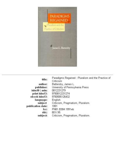 Paradigms Regained: Pluralism and the Practice of Criticism
