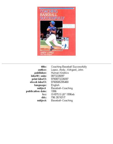 Coaching Baseball Successfully (Coaching Youth)