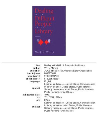 Dealing With Difficult People in the Library