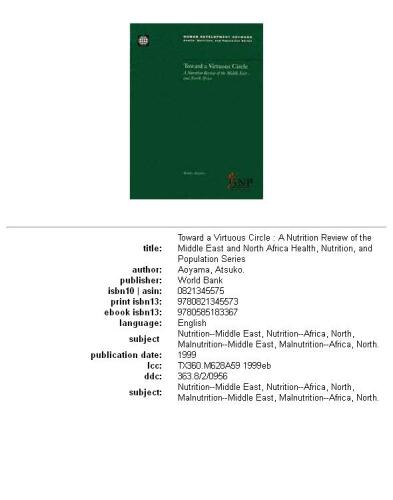 Toward a Virtuous Circle: A Nutrition Review of the Middle East and North Africa (Human Development Network Series)