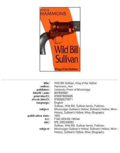 Wild Bill Sullivan: King of the Hollow