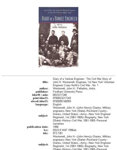 Diary of a Yankee Engineer: The Civil War Diary of John Henry Westervelt (North's Civil War, No. 1)