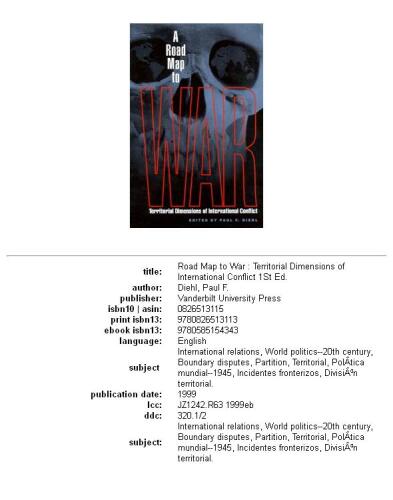 A Road Map to War: Territorial Dimensions of International Conflict