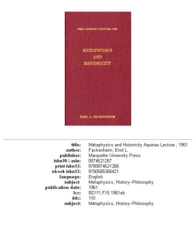 Metaphysics & Historicity (Aquinas Lecture 26)