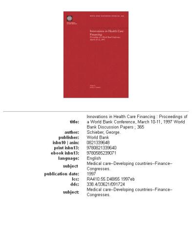 Innovations in Health Care Financing: Proceedings of a World Bank Conference, March 10-11, 1997 (World Bank Discussion Paper)