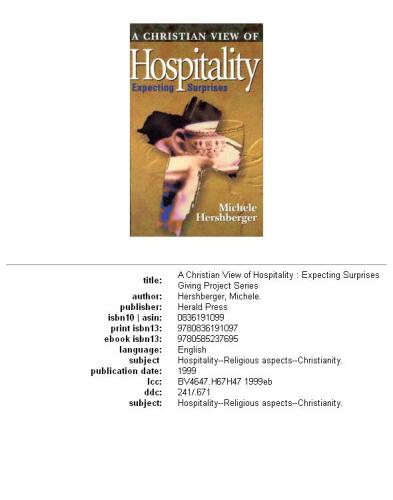 A Christian View of Hospitality: Expecting Surprises (The Giving Project Series)