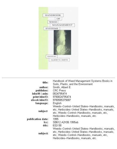Handbook of Weed Management Systems (Books in Soils, Plants, and the Environment)