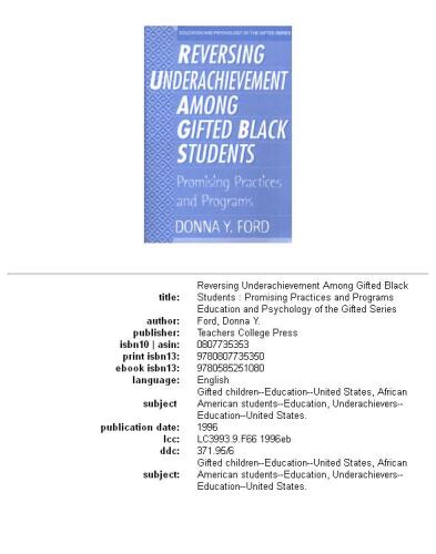 Reversing Underachievement Among Gifted Black Students: Promising Practices and Programs (Education and Psychology of the Gifted Series)