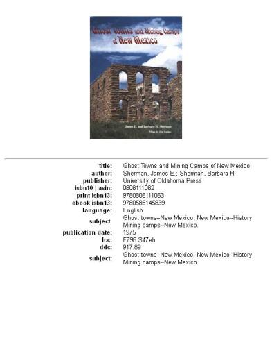 Ghost Towns and Mining Camps of New Mexico