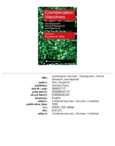 Combination Vaccines: Development, Clinical Research and Approval