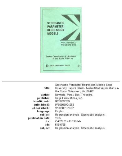 Stochastic Parameter Regression Models (Quantitative Applications in the Social Sciences)