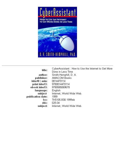 CyberAssistant: How to Use the Internet to Get More Done in Less Time