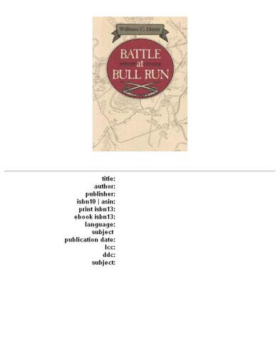 Battle at Bull Run: A History of the First Major Campaign of the Civil War (Davis)