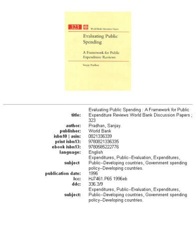 Evaluating Public Spending: A Framework for Public Expenditure Reviews (World Bank Discussion Paper)