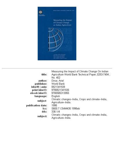 Measuring the Impact of Climate Change on Indian Agriculture (World Bank Technical Paper)