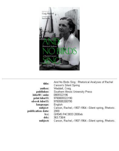 And No Birds Sing: Rhetorical Analyses of Rachel Carson's Silent Spring