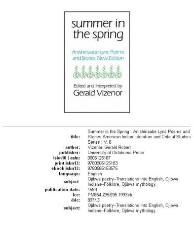 Summer in the Spring: Anishinaabe Lyric Poems and Stories (American Indian Literature and Critical Studies Series)