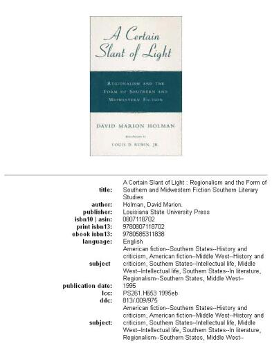 A Certain Slant of Light: Regionalism and the Form of Southern and Midwestern Fiction