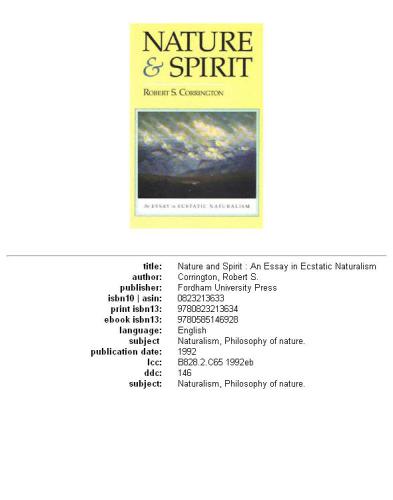 Nature and Spirit: An Essay in Ecstatic Naturalism