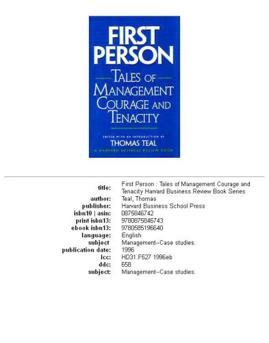 First Person: Tales of Management Courage and Tenacity (Harvard Business Review Book Series)