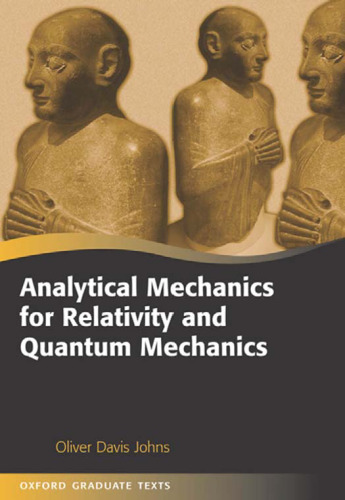 Analytical Mechanics for Relativity and Quantum Mechanics 