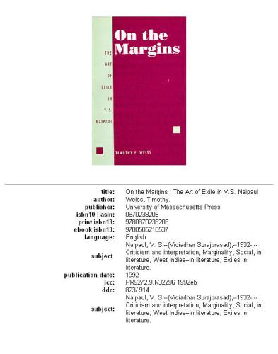 On the Margins: The Art of Exile in V. S. Naipaul