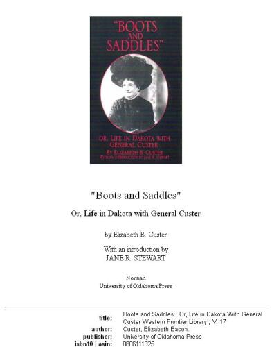 'Boots and Saddles'' Or, Life in Dakota With General Custer