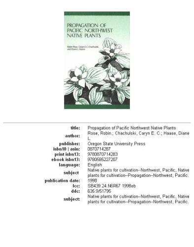 Propagation of Pacific Northwest Native Plants