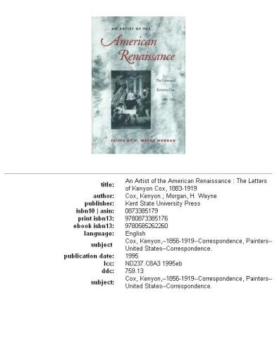 An Artist of the American Renaissance: The Letters of Kenyon Cox, 1883-1919