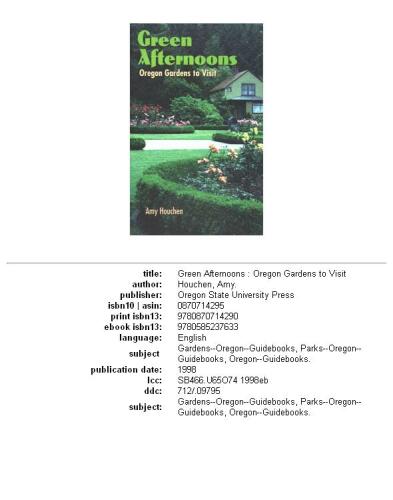 Green Afternoons: Oregon Gardens to Visit