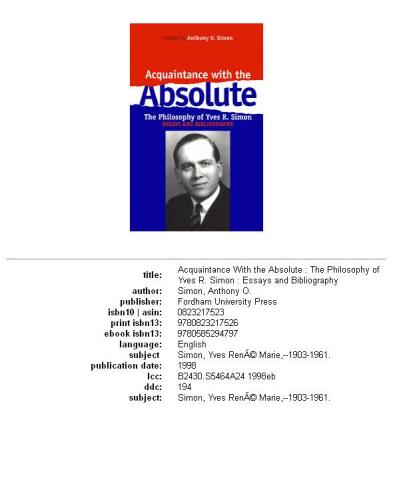 Acquaintance With the Absolute: The Philosophical Achievement of Yves R. Simon