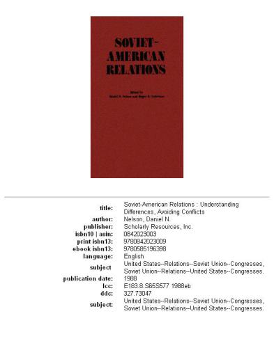 Soviet American Relations: Understanding Differences Avoiding Conflicts