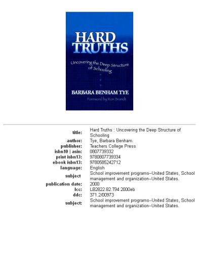 Hard Truths: Uncovering the Deep Structure of Schooling