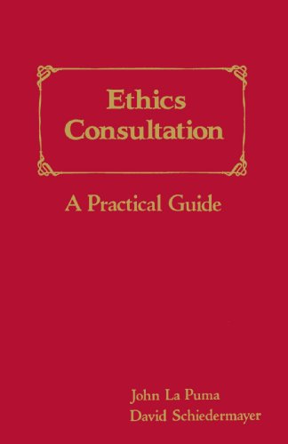 Ethics Consultation: A Practical Guide