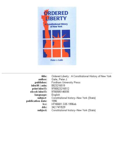 Ordered Liberty: A Constitutional History of NY