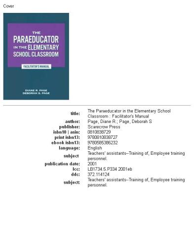 The Paraeducator in the Elementary School Classroom - Facilitator's Manual